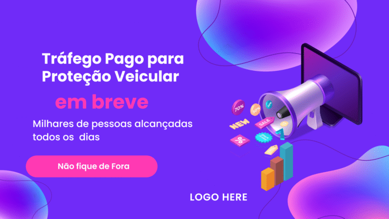 Tráfego Pago para Proteção Veicular